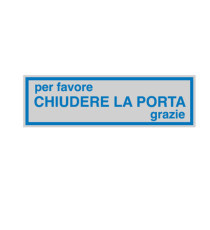 Targhetta adesiva - CHIUDERE LA PORTA... - 16,5 x 5 cm - Cartelli Segnalatori Targhetta adesiva - CHIUDERE LA PORTA... - 16,5 x 5 cm - Cartelli Segnalatori