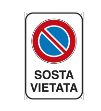 Cartello segnalatore -  20x30 cm - SOSTA VIETATA - alluminio - Cartelli Segnalatori