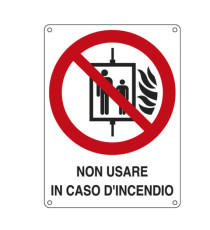 Cartello segnalatore - 11,5x16 cm - NON USARE IN CASO D'INCENDIO - alluminio - Cartelli Segnalatori
