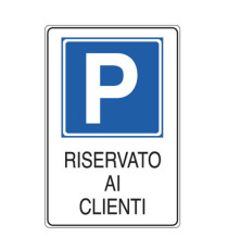 Cartello segnalatore - 20x30 cm - PARCHEGGIO RISERVATO AI CLIENTI - alluminio - Cartelli Segnalatori Cartello segnalatore - 20x30 cm - PARCHEGGIO RISERVATO AI CLIENTI - alluminio - Cartelli Segnalatori