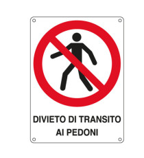 Cartello segnalatore - 27x37 cm - DIVIETO DI TRANSITO AI PEDONI - alluminio - Cartelli Segnalatori Cartello segnalatore - 27x37 cm - DIVIETO DI TRANSITO AI PEDONI - alluminio - Cartelli Segnalatori