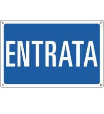 Cartello segnalatore - 30x20 cm - ENTRATA - alluminio - Cartelli Segnalatori