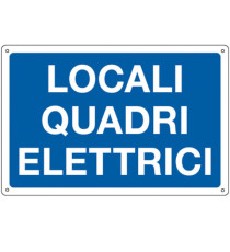 Cartello segnalatore - 30x20 cm - LOCALI QUADRI ELETTRICI - alluminio - Cartelli Segnalatori Cartello segnalatore - 30x20 cm - LOCALI QUADRI ELETTRICI - alluminio - Cartelli Segnalatori