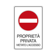 Cartello segnalatore - 30x20 cm - PROPRIETA' PRIVATA VIETATO L'ACCESSO - alluminio - Cartelli Segnalatori Cartello segnalatore - 30x20 cm - PROPRIETA' PRIVATA VIETATO L'ACCESSO - alluminio - Cartelli Segnalatori