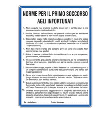 Cartello segnalatore - 33,3x47 cm - NORME DI PRIMO SOCCORSO AGLI INFORTUNATI - alluminio - Cartelli Segnalatori Cartello segnalatore - 33,3x47 cm - NORME DI PRIMO SOCCORSO AGLI INFORTUNATI - alluminio - Cartelli Segnalatori