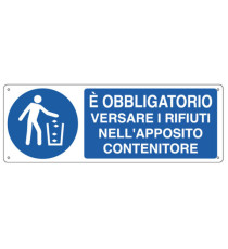 Cartello segnalatore - 35x12,5 cm - E' OBBLIGATORIO VERSARE I RIFIUTI… - alluminio - Cartelli Segnalatori