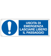 Cartello segnalatore - 35x12,5 cm - USCITA DI EMERGENZA LASCIARE LIBERO IL PASSAGGIO - alluminio - Cartelli Segnalatori