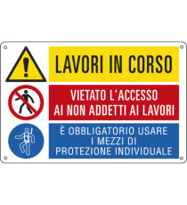 Cartello segnalatore multisimbolo - 50x33,3 cm - LAVORI IN CORSO/VIETATO L'ACCESSO…/E' OBBLIGATORIO… - alluminio - C Cartello segnalatore multisimbolo - 50x33,3 cm - LAVORI IN CORSO/VIETATO L'ACCESSO…/E' OBBLIGATORIO… - alluminio - C
