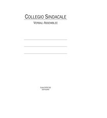 Registro verbali collegio sindacale - 96 pagine - 31 x 24,5 cm - 2207A1200G - Data Ufficio