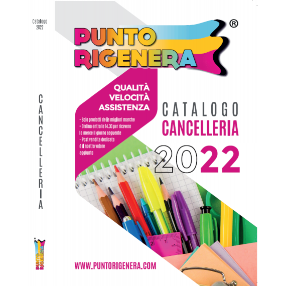 CATALOGO CANCELLERIA GENERALE PUNTO RIGENERA 2022 CANCELLERIA -ARCHIVIAZIONE-SCUOLA-UFFICIO-INFORMATICA ECC.