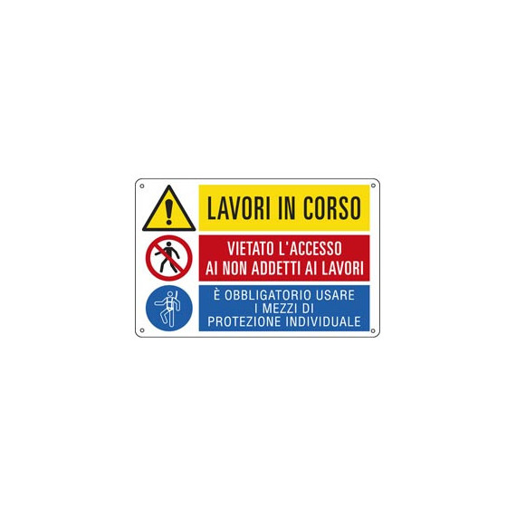 Cartello segnalatore multisimbolo - 50x33,3 cm - LAVORI IN CORSO/VIETATO L'ACCESSO…/E' OBBLIGATORIO… - alluminio - C
